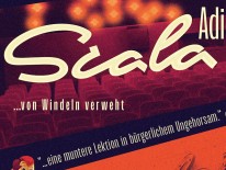 BILD:   		Scala Adieu – Von Windeln verweht        